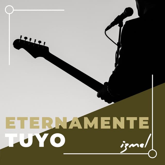 Eternamente Tuyo - izmel