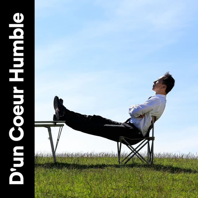 D'un Coeur Humble - Sommeil Profond de Détente