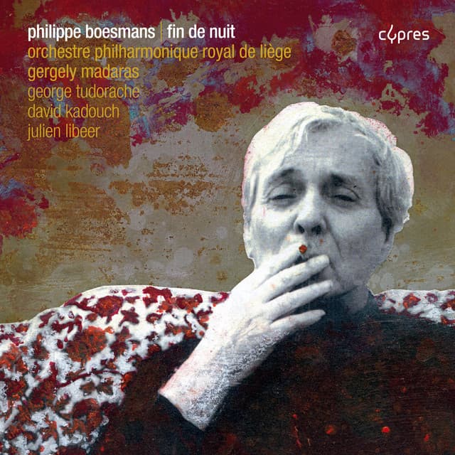Philippe Boesmans: Fin de nuit - Philippe Boesmans
