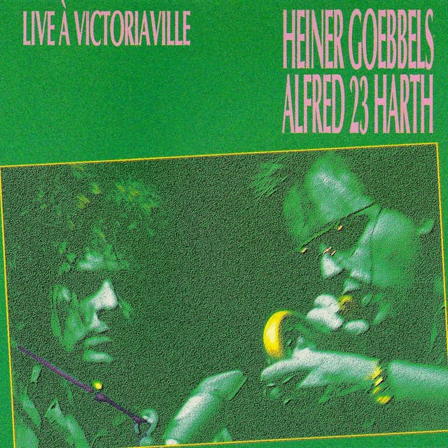 Live à Victoriaville - Heiner Goebbels
