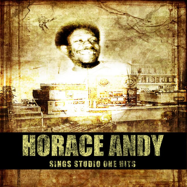 Sings Studio One Hits - Horace Andy
