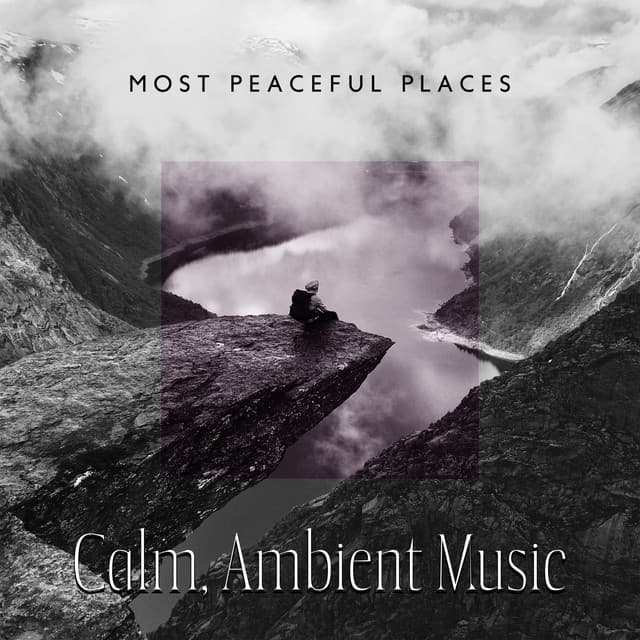 Most Peaceful Places - Marcus Sands