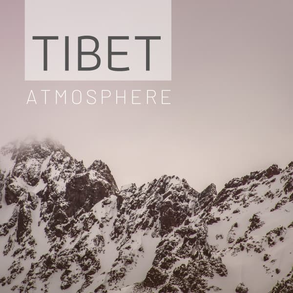 Tibet Atmosphere