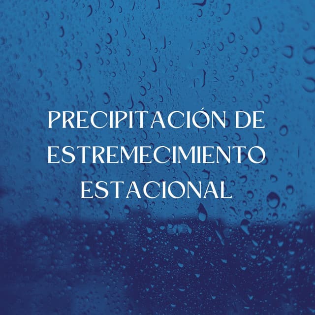 Precipitación De Estremecimiento Estacional - Sonido de lluvia ASMR