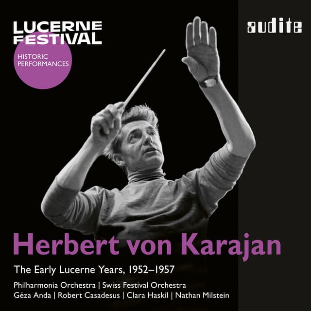 Herbert von Karajan - The Early Lucerne Years - Robert Casadesus