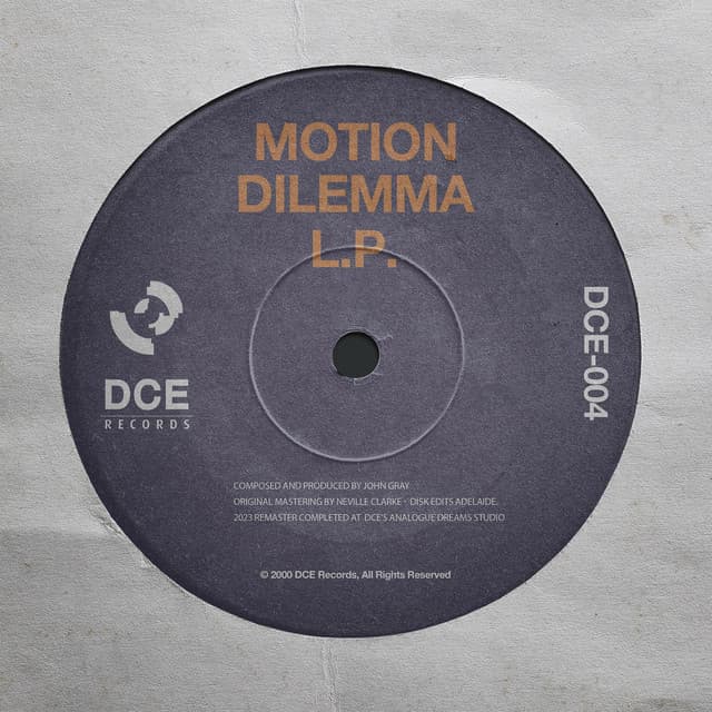 Motion Dilemma - John Gray