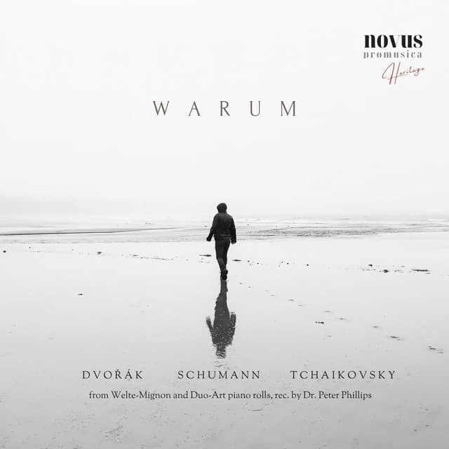 Warum. Heritage Music of Schumann, Dvořák and Tchaikovsky - Carl Reinecke