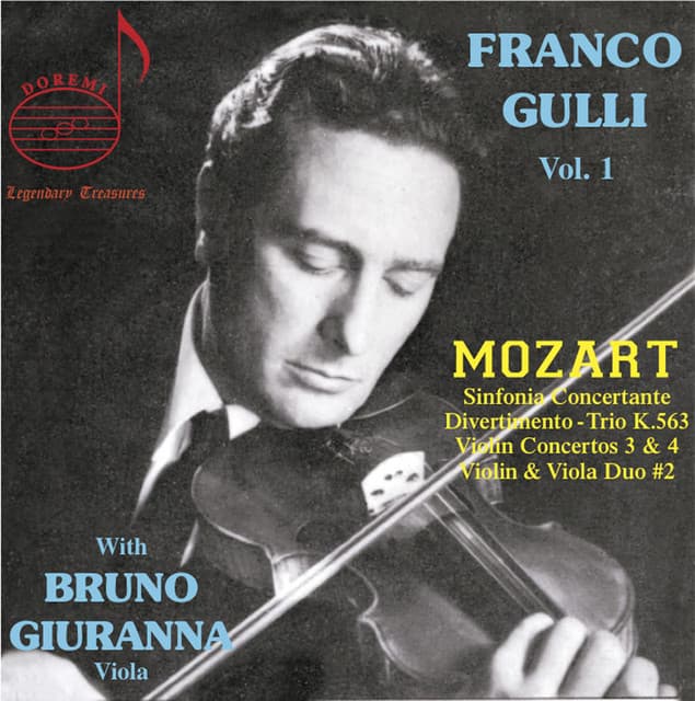 Franco Gulli, Vol 1: Mozart With Bruno Giuranna - Wolfgang Amadeus Mozart
