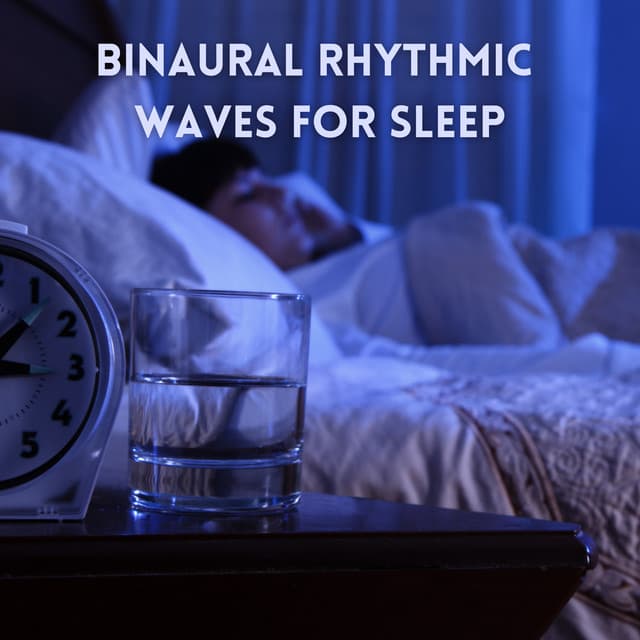 Binaural Rhythmic Waves for Sleep - Binaural Delta Beats Sleep