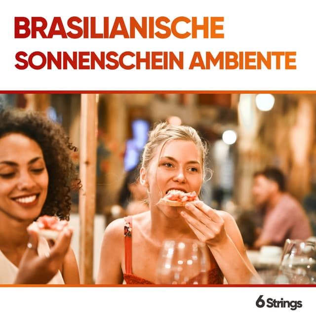 Brasilianische Sonnenschein Ambiente Lieder - Spanische Gitarre