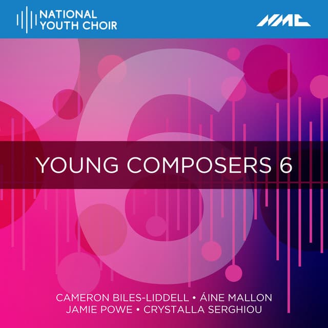 Young Composers 6 - National Youth Choir Of Great Britain