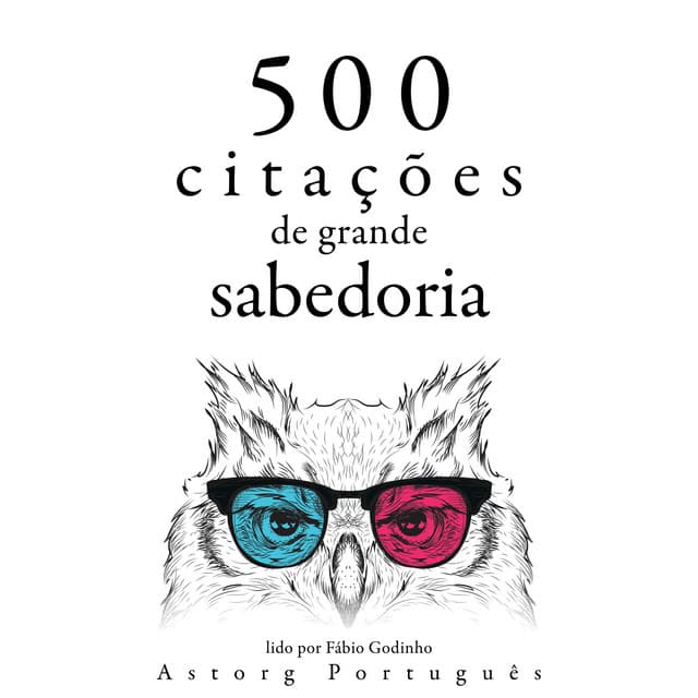 500 citações de grande sabedoria - Gautama Bouddha
