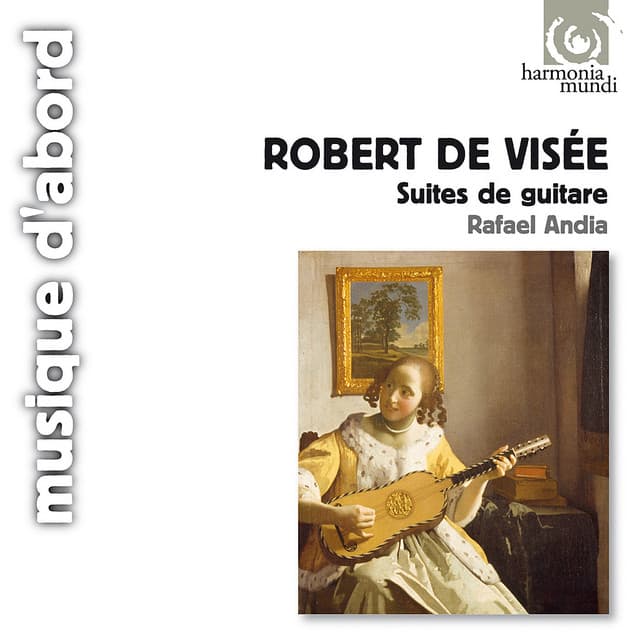 Visée: Suites de guitare - Robert de Visée