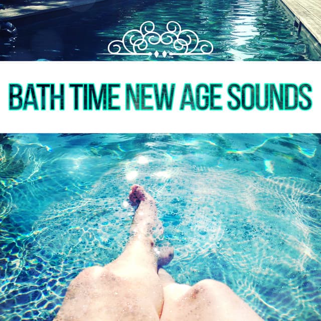 Bath Time New Age Sounds: Relax, Spa, Zen Garden, Welness Time, Natural Aid, Deep Sleep, Mantra, Prayer, Chakra Balancing - Bath Time Universe