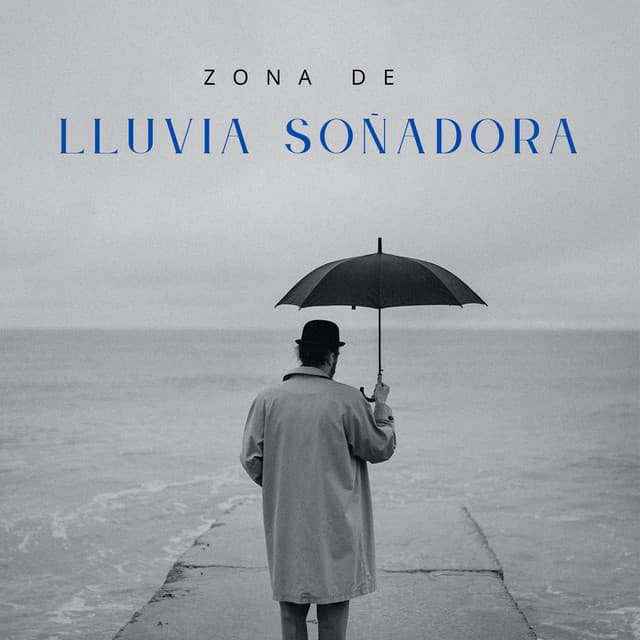 Zona De Lluvia Soñadora - Lluvia Suena Dormir