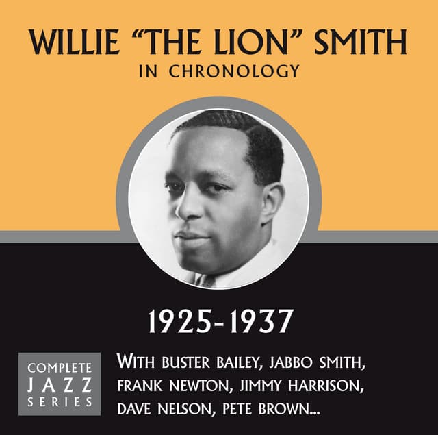Complete Jazz Series 1925 - 1937 - Willie "The Lion" Smith