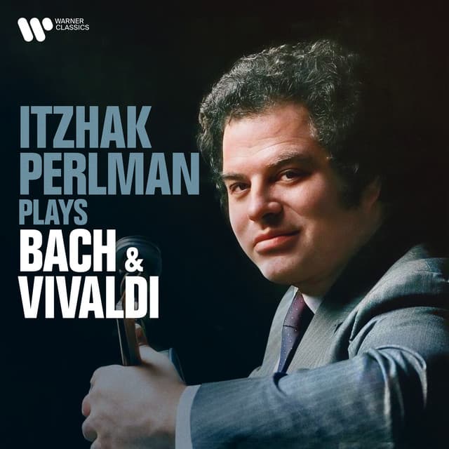Itzhak Perlman Plays Bach & Vivaldi - Itzhak Perlman