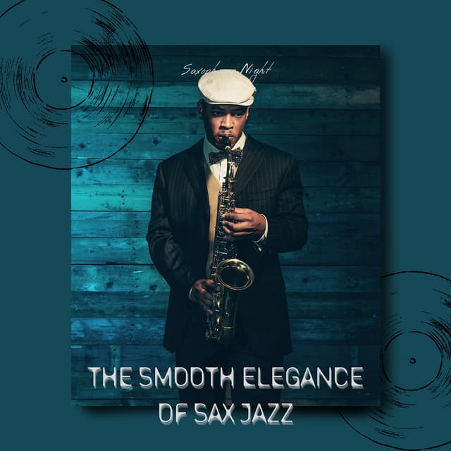 The Smooth Elegance of Sax Jazz - Saxophone Night