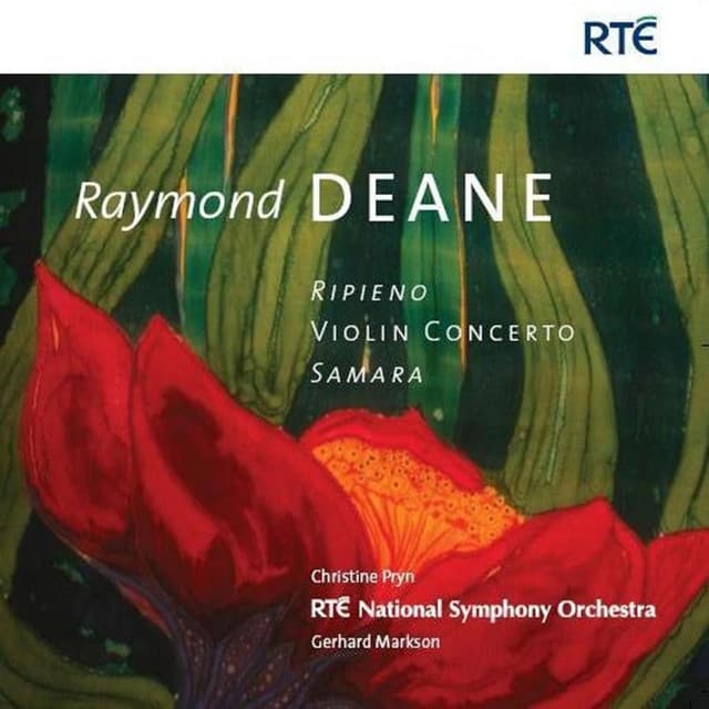 Ripieno, Violin Concerto and Samara - RTÉ National Symphony Orchestra
