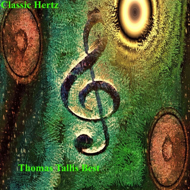 Thomas Tallis Best - Thomas Tallis