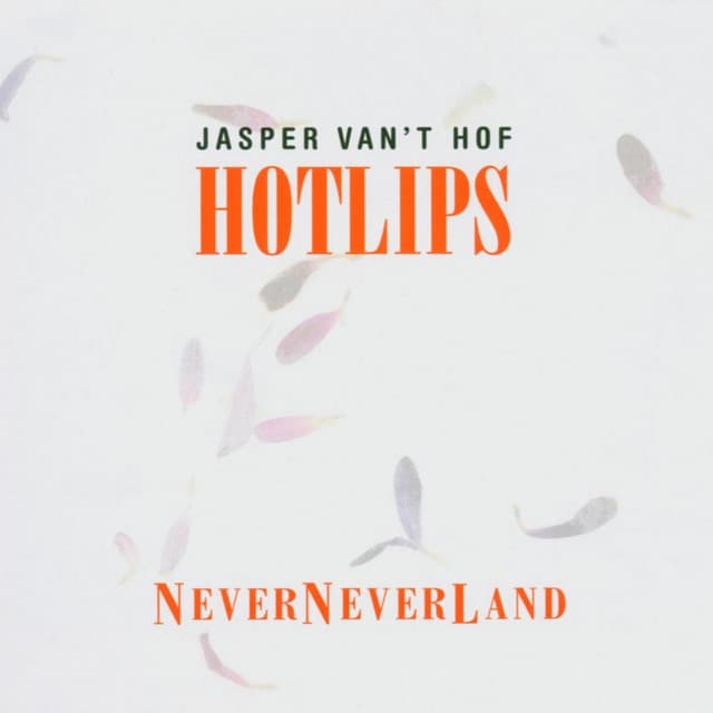 Jasper Van't Hof's Hotlips