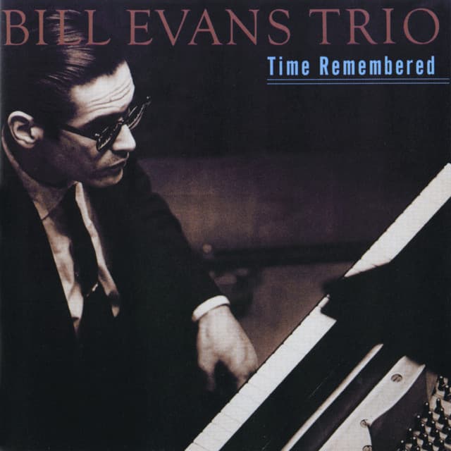 Time Remembered - Bill Evans Trio