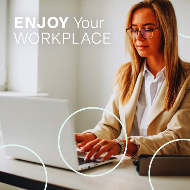 Enjoy Your Workplace: Chillout Music for Office Work Background & Employess Efficiency - Minimal Lounge
