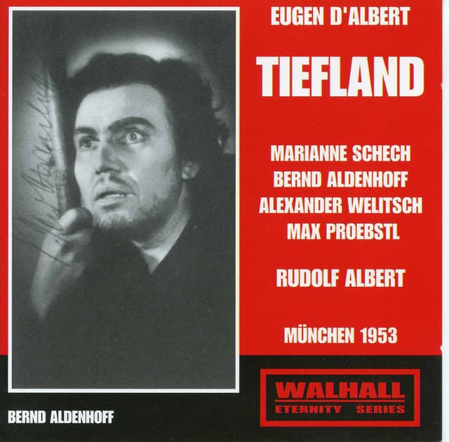Albert: Tiefland - Eugen d'Albert