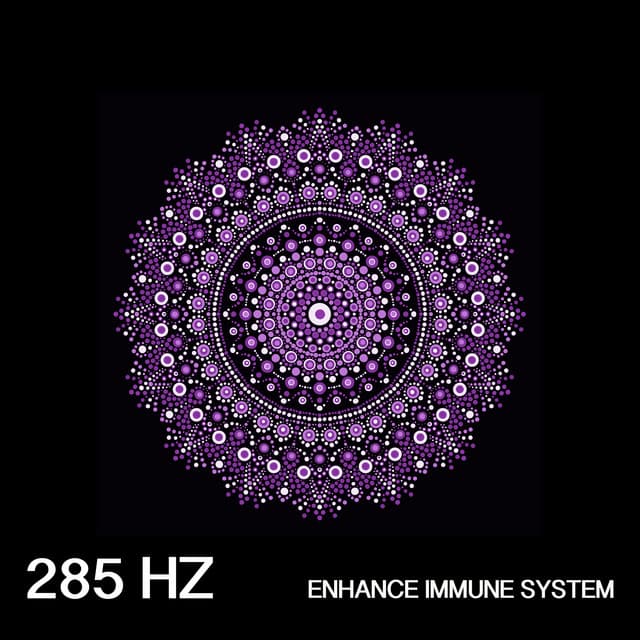 285 Hz Enhance Immune System - Sound Traveller