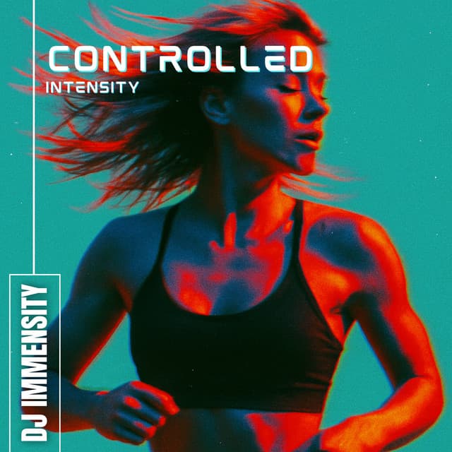Controlled Intensity - DJ Immensity