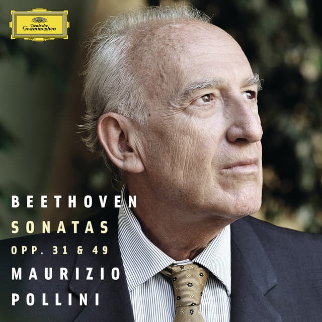 Beethoven: Piano Sonatas Opp. 31 & 49 - Ludwig van Beethoven