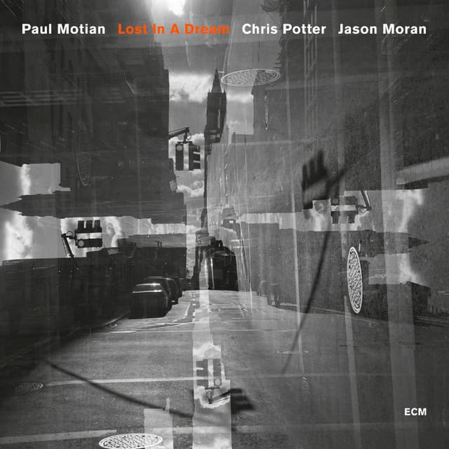 Lost In A Dream - Paul Motian