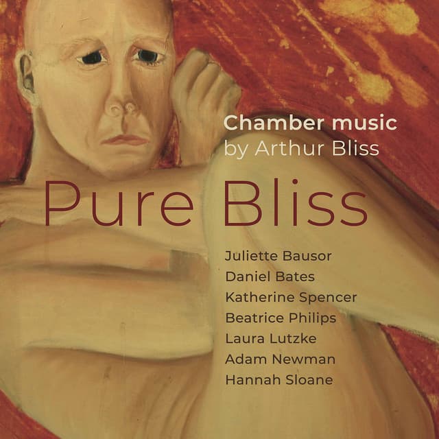 Pure Bliss - Arthur Bliss
