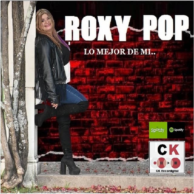 Lo Mejor De Mi - Roxy Pop
