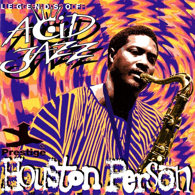Legends Of Acid Jazz - Houston Person