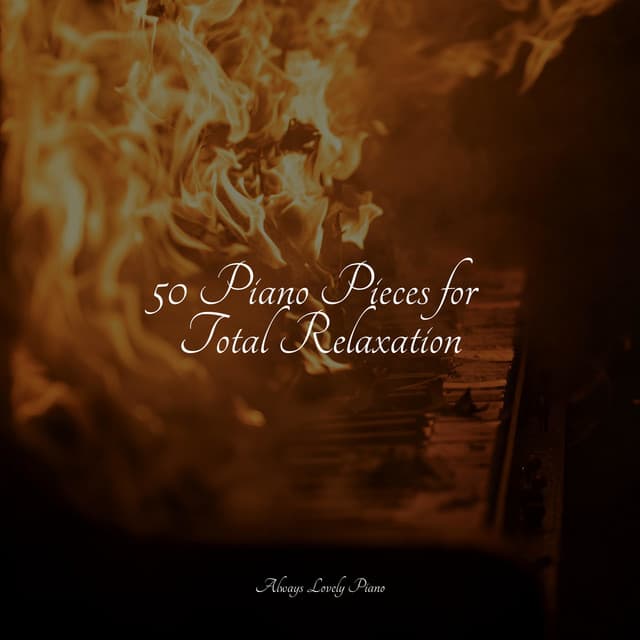 Calming Songs for Total Peace - Piano Soul