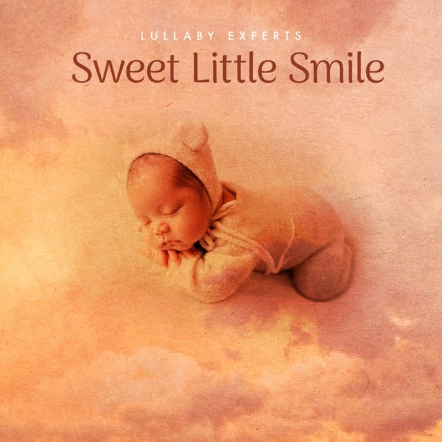 Sweet Little Smile - Lullaby Experts