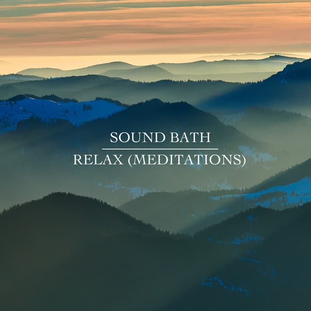 Relax - Sound Bath