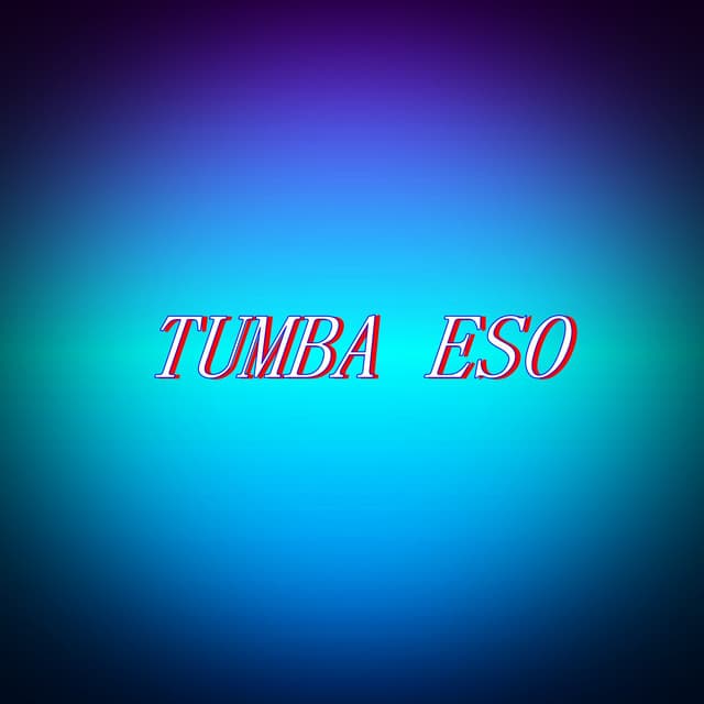 TUMBA ESO - Dembow RD