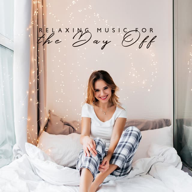 Relaxing Music for the Day Off - Rest After Work - Endless New Age Music Creator