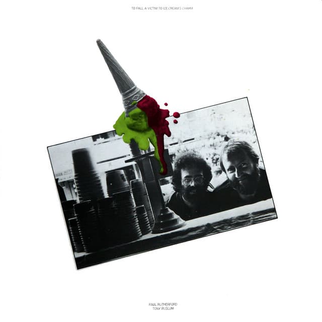 To Fall a Victim To Ice - Cream's Charme - Paul Rutherford