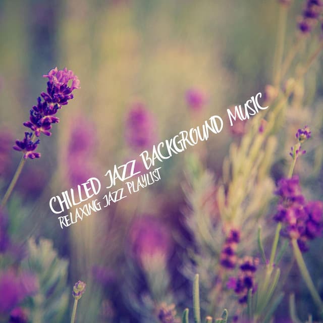 Chilled Jazz Background Music
