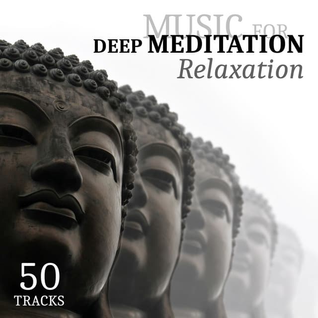 Music for Deep Meditation Relaxation 50 Tracks: Best Relaxing Nature Sounds Collection, Healing Zen Music Garden for Yoga, Sleep, Study and Spa - Relaxation & Meditation Academy