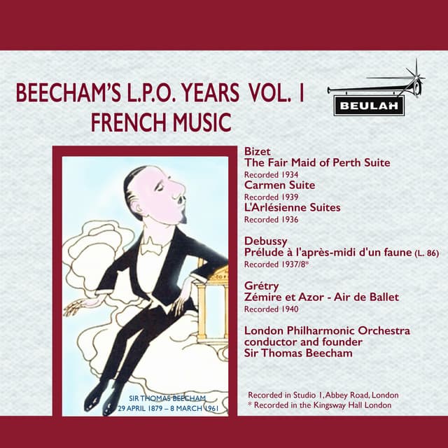 Beecham's L.P.O. Years, Vol. 1: French Music - Georges Bizet