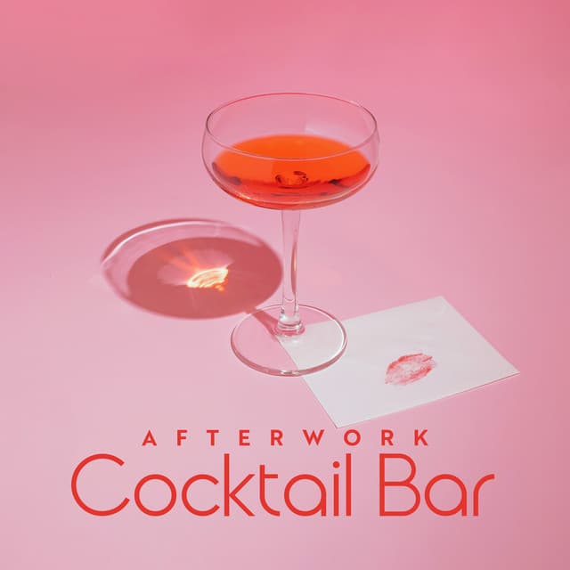 Afterwork Cocktail Bar: Sipping Cocktails with Chillhouse in the Background - Cocktail Bar Chillout Music Ensemble