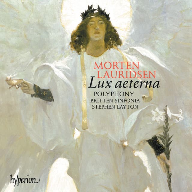 Lauridsen: O magnum mysterium, Lux aeterna, Ubi caritas & Other Choral Works - Morten Lauridsen