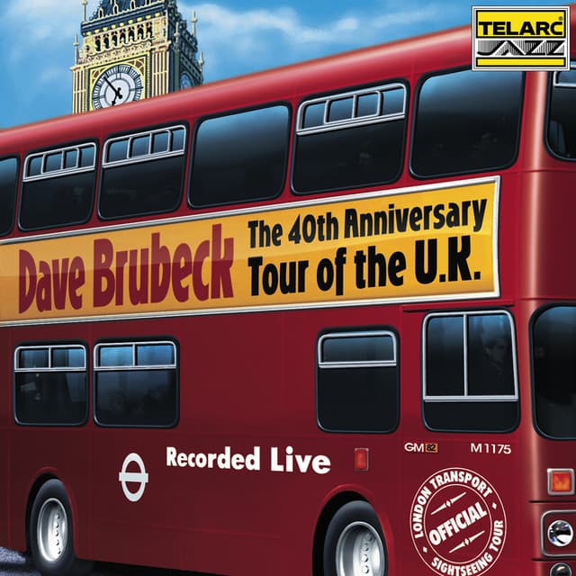 The 40th Anniversary Tour Of The U.K. - Dave Brubeck