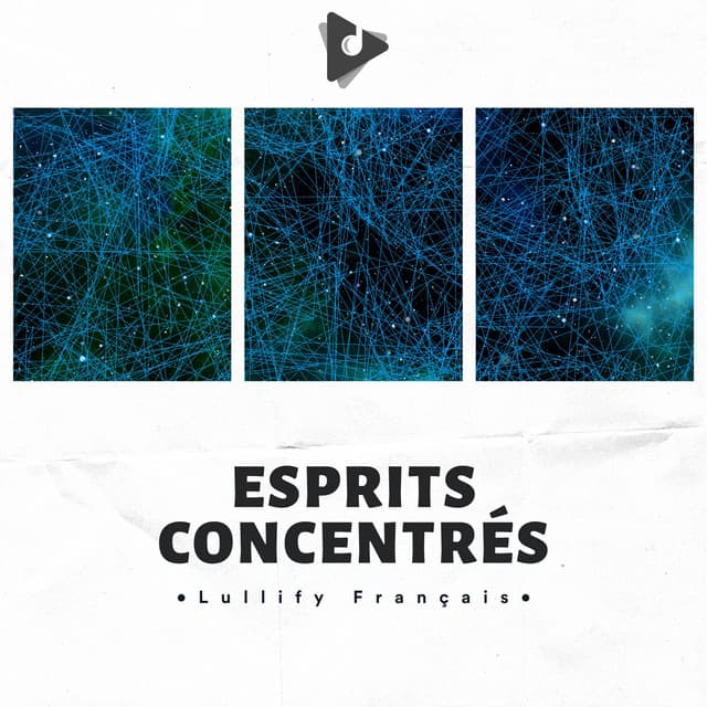 Esprits Concentrés - Lullify Français