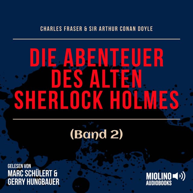 Die Abenteuer des alten Sherlock Holmes - Der alte Sherlock Holmes