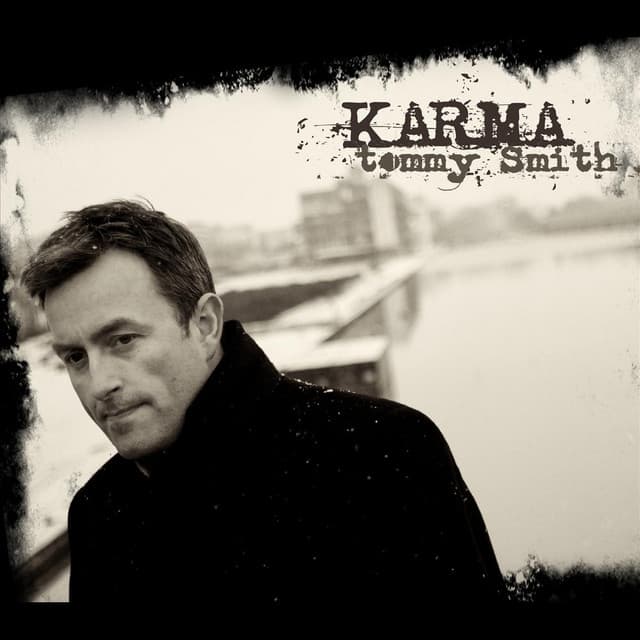 Karma - Tommy Smith